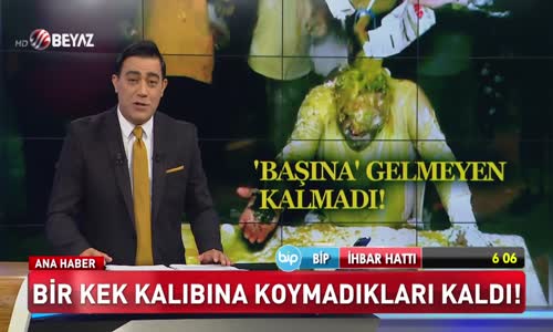 Bir kek kalıbına koymadıkları kaldı!