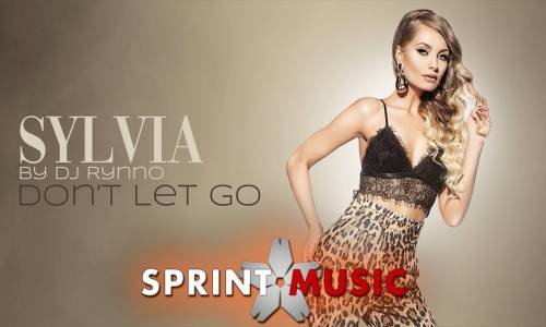 Sylvia by Dj Rynno - Don't Let Go