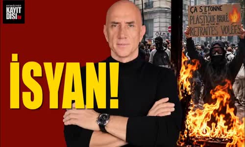 İsyan!