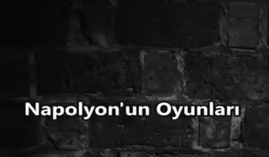 Napolyon'un Osmanlıya Oyunları