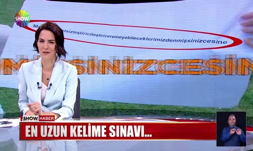 En uzun kelime sınavı...