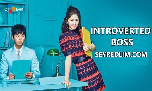 Introverted Boss 1. Bölüm İzle