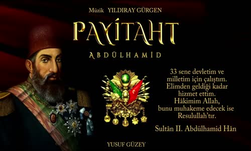 Payitaht Abdülhamid Müzikleri - Hüzün
