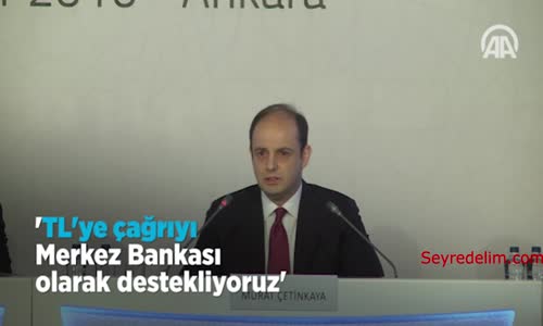Merkez Bankası Başkanı: TL'ye Çağrıyı Merkez Bankası Olarak Destekliyoruz
