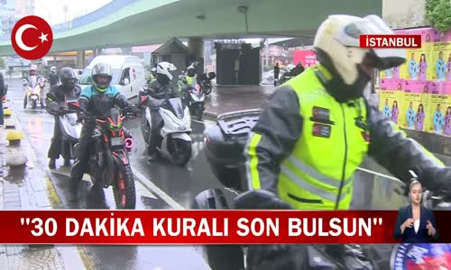 İstanbul'da Moto Kuryeler 30 Dakika Kuralı Son Bulsun Diye Eylem Yaptı! İşte Görüntüler