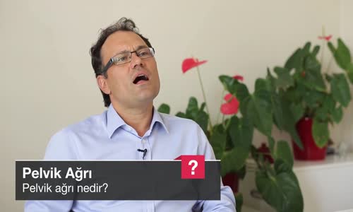 Pelvik Ağrı Nedir