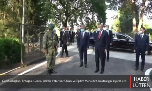 Cumhurbaşkanı Erdoğan, Gemlik Askeri Veteriner Okulu ve Eğitim Merkezi Komutanlığını ziyaret etti