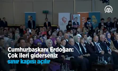 Erdoğan'dan AB'ye: 'Daha İleri Giderseniz Sınır Kapısı Açılır'