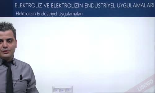 EBA KİMYA LİSE - ELEKTROLİZ  VE KOROZYON - ELEKTROLİZİN ENDÜSTRİYEL UYGULAMALARI