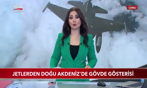 Türk Jetlerinden Doğu Akdeniz'de Gövde Gösterisi 