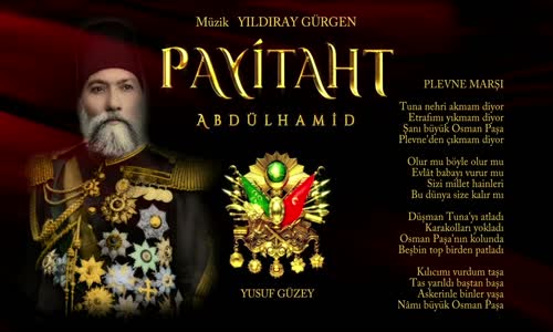 Payitaht Abdülhamid Müzikleri - Plevne Marşı [Gazi Osman Paşa]