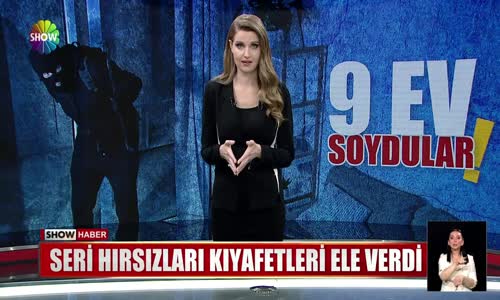 1 ayda 9 evi soydular!