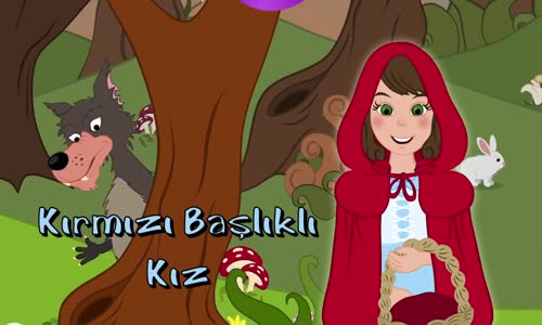 Kırmızı Başlıklı Kız Çizgi Film Masal 1 