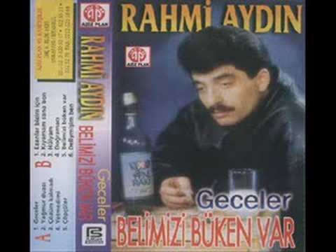 Rahmi Aydın İsyanım Var