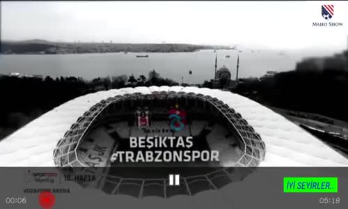 Beşiktaş - Trabzonspor Maç Özeti