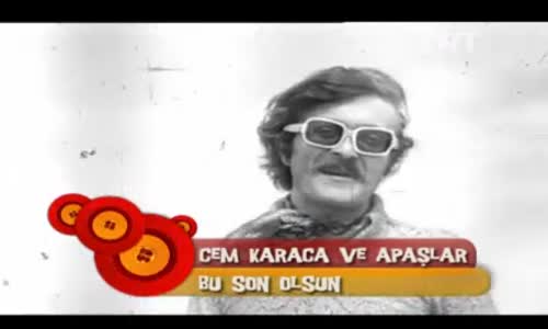 Cem Karaca-Bu Son Olsun izle