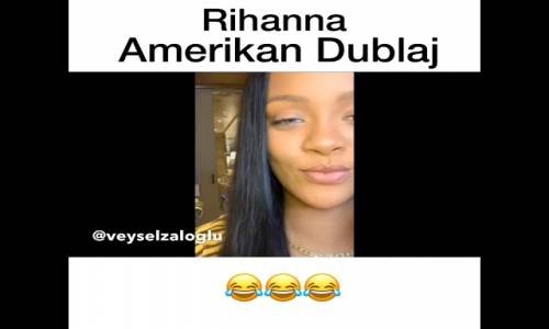 Rihanna - Amerikan Dublaj
