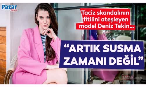 Deniz Tekin Aramızda Çok Travma Yaşayan Var Susma Zamanı Değil