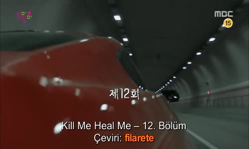 Kill me, Heal Me - Sil Baştan - 12. Bölüm