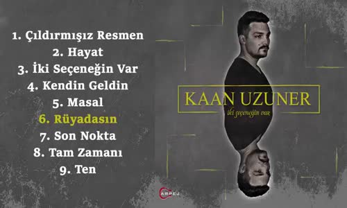 Kaan Uzuner - Rüyadasın
