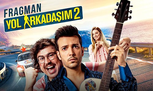 Yol Arkadaşım 2 Orijinal Fragman