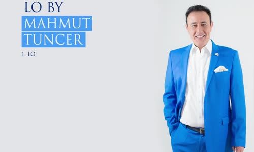 Lo By Mahmut Tuncer Albüm Teaser