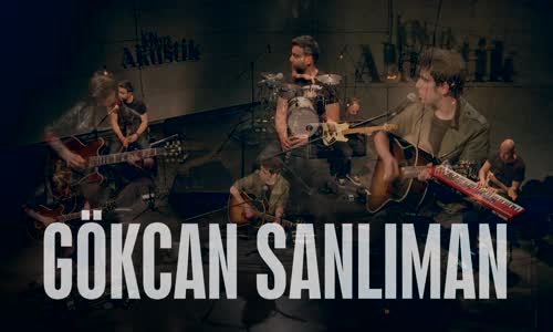 Gökcan Sanlıman - Yaşım Tutmuyor Mutluluğa (Akustik)
