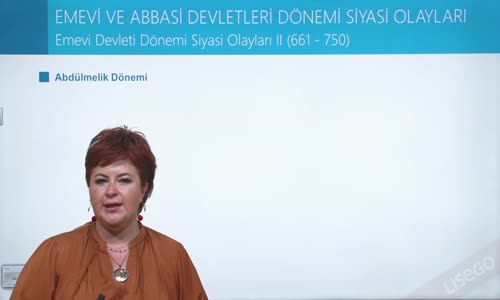 EBA TARİH LİSE İSLAM TARİHİ VE UYGARLIĞI - EMEVİ DEVLETİ DÖNEMİ SİYASİ OLAYLAR II (661-750)