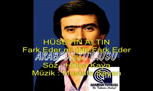 Hüseyin Altın - Fark Eder Mi