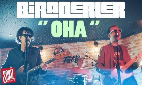 Biraderler - OHA