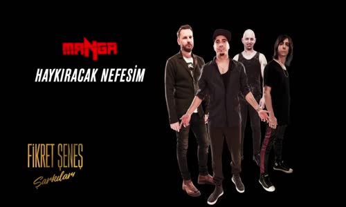 Manga - Haykıracak Nefesim Kalmasa Bile