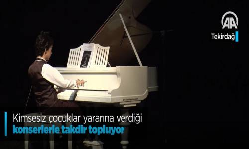 Kimsesiz Çocuklar Yararına Verdiği Konserlerle Takdir Topluyor