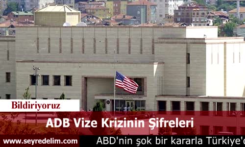 ADB Vize Krizinin Şifreleri