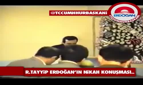 Recep Tayyip Erdoğan Nikah Konuşması
