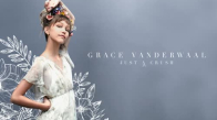 Grace Vanderwaal Just A Crush
