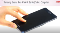 Samsung Galaxy Note 4 Ekran Değişimi