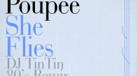 Poupée - Elle Vole (Dj TinTin 80's Remix)