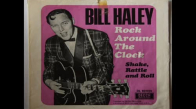 Bill Haley  Rock Around The Clock 1956