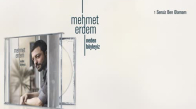 Mehmet Erdem - Neden Böyleyiz Albüm Teaser