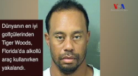 Tiger Woods, Alkollü Araç kullanırken Yakalandı.