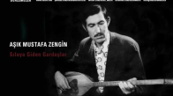 Aşık Mustafa Zengin - Sılaya Giden Gardaşlar