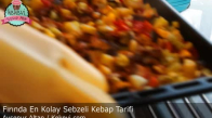 Fırında En Kolay Etli Sebze Kebabı Tarifi