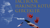 Facebook Hakkında Kötü Gerçekler Öldürülenler !