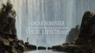 2017'nin En İyi Görsel Efekt Kategorisinde Oscar'a Aday Olan Filmleri Tek Videoda!