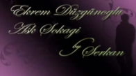 Ekrem Düzgünoğlu Aşk Sokağı (2009)