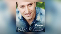 Altan Civelek  Atma Türkü 