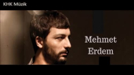 Mehmet Erdem - Kum Gibi (Acımasız Olma Şimdi Bu Kadar)