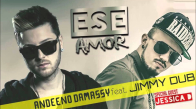 Слушать онлайн - Andeeno Damassy feat. Jimmy Dub - Ese Amor (Radio Edit)