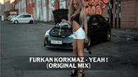 Furkan Korkmaz - Yeah