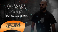 Kabasakal - Rüzgar (Ari Gemci Remix)